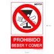Cartel Prohibido Beber y Comer 30x21cm.